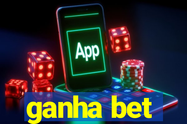 ganha bet